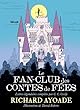 Le fan-club des contes de fées