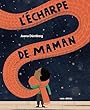 L'écharpe de Maman