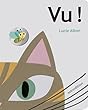 Vu !