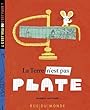 La Terre n'est pas plate
