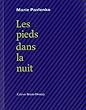 Les pieds dans la nuit