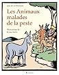 Les Animaux malades de la peste