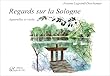 Regards sur la Sologne