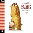 La machine à câlins