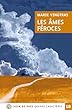 Les âmes féroces