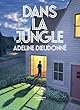 Dans la jungle