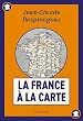 La France à la carte