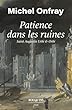 Patience dans les ruines