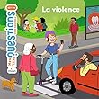 La violence