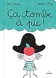Ça tombe à pic !