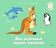 Les animaux super-parents