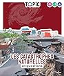 Les catastrophes naturelles en questions