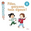 Filles, garçons, tous égaux !