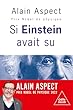 Si Einstein avait su