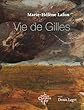 Vie de Gilles