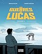 Les guerres de Lucas Épisode II