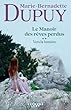 Le Manoir des rêves perdus, tome 2 - Vers la lumière