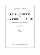 Le tricheur | La corde raide