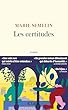 Les certitudes