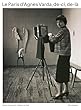 Le Paris d'Agnès Varda, de-ci, de-là