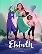 Elsbeth et la malédiction du beau silence Tome 1