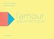L'amour géométrique