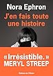 J'en fais toute une histoire