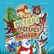 Les métiers préférés des animaux