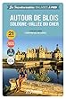 Autour de Blois