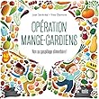 Opération mange-gardiens